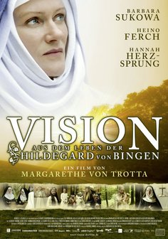 Vision – Aus dem Leben der Hildegard von Bingen (2009)
